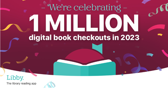 Libby has surpassed 1 million digital checkouts